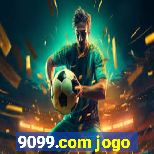 9099.com jogo